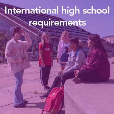 Text reads International high school requirements