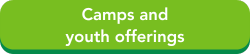 Camps and youth offerings