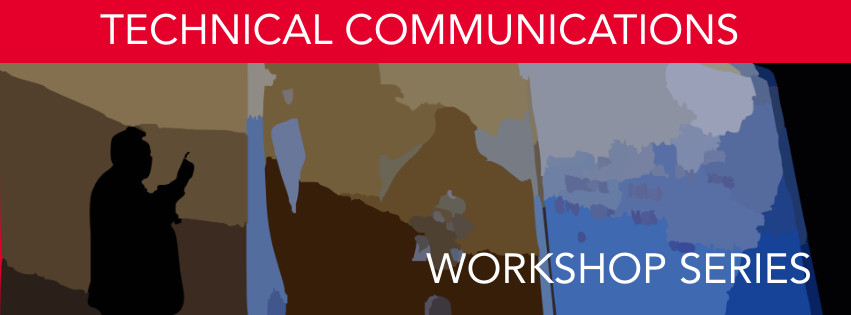 Technical Communications Workshops