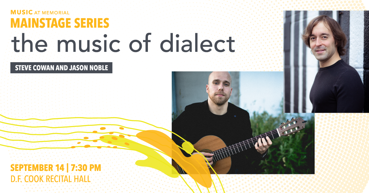 Steve Cowan and Jason Noble - The Music of Dialect