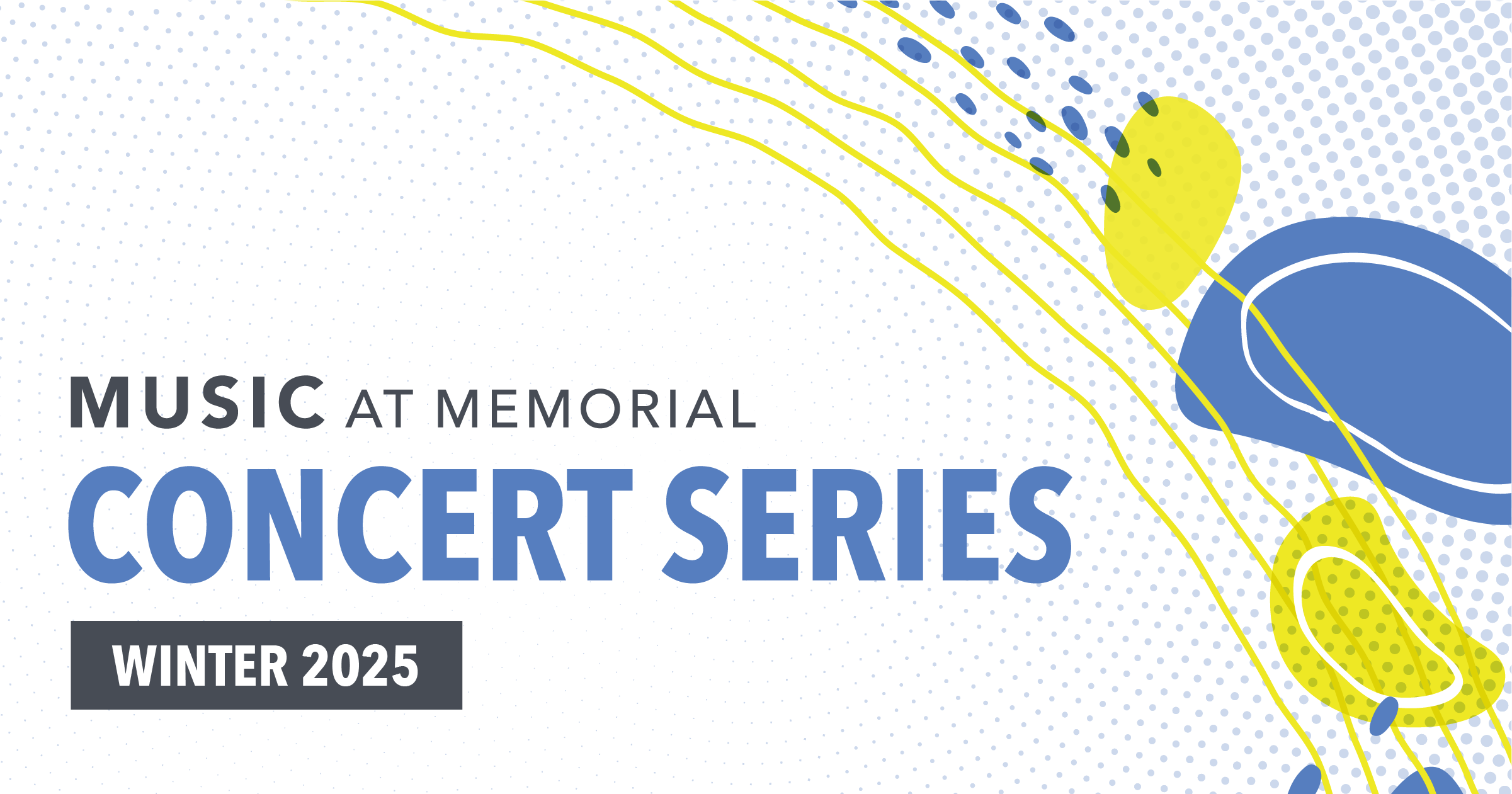 Winter 2025 Concert Series